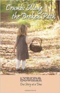 Crumbs Along Broken Path Verna Cover